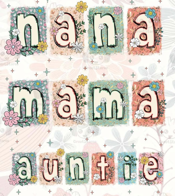 Sub - floral mom, mama, grandma, nana