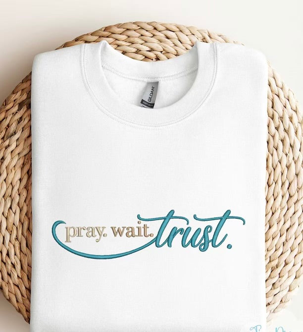 Emb - pray wait trust