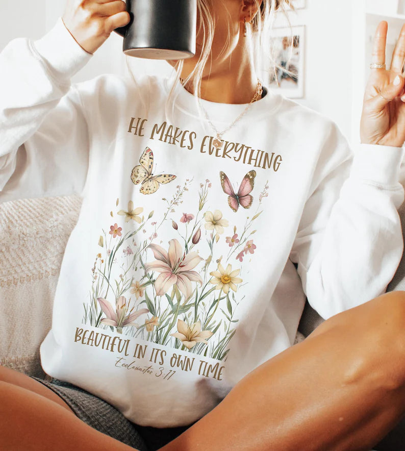 He makes everything beautiful