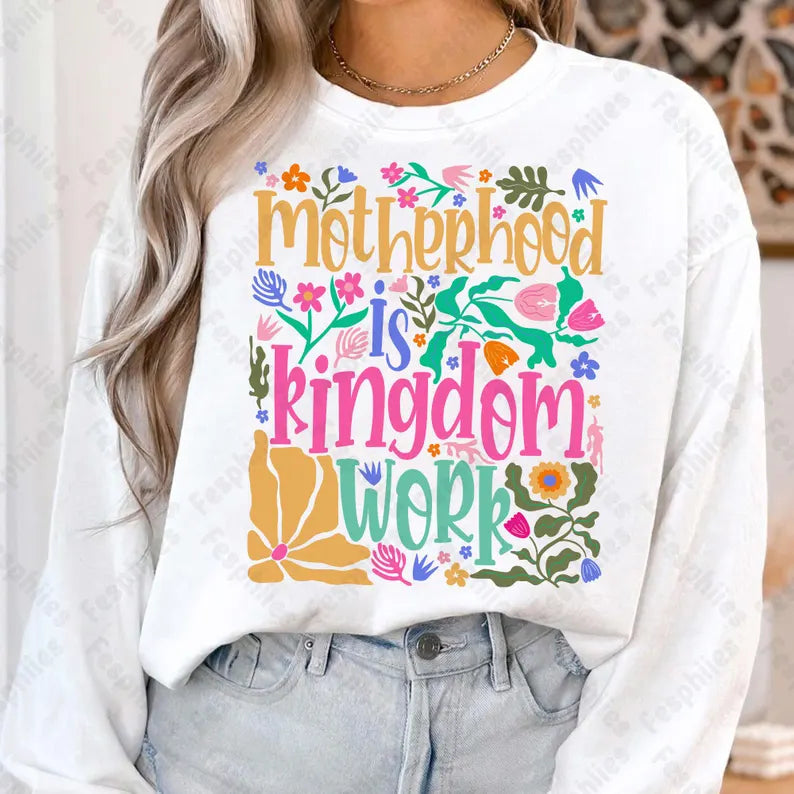 Motherhood is kingdom work