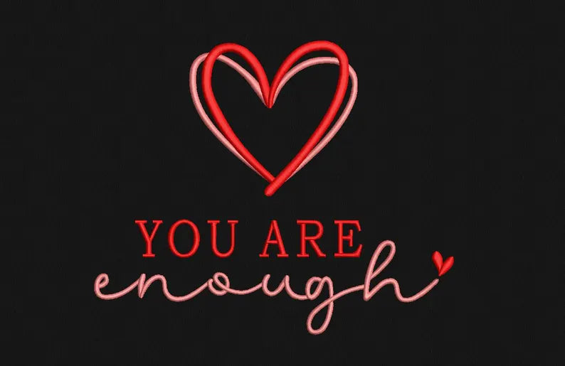 Emb - you are enough
