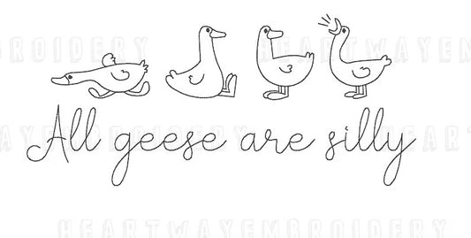 Emb - all geese are silly