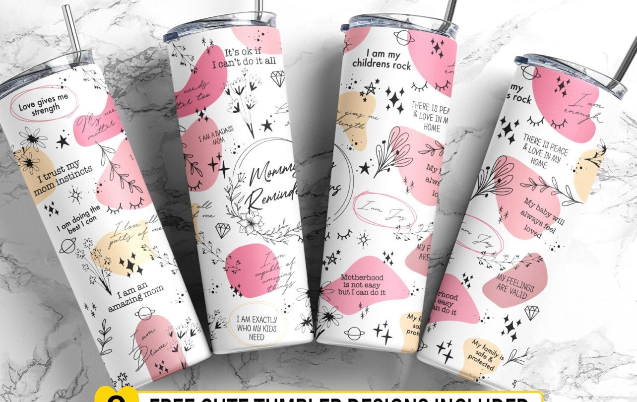 Mommy reminders tumbler