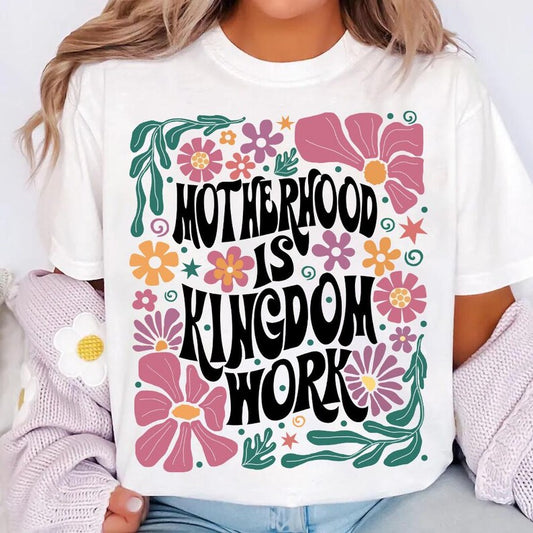 Motherhood is kingdom work