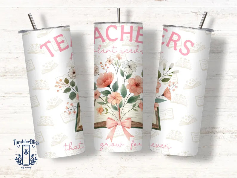 Teachers plant seeds tumbler