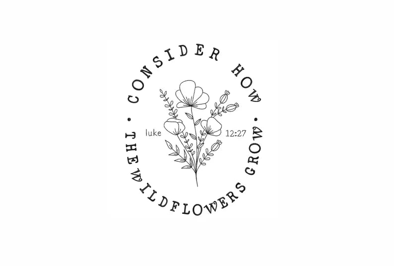 Emb - consider how the wildflowers grow