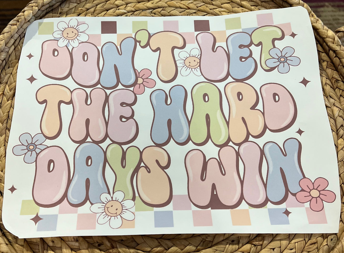 Adult don’t let the hard days win