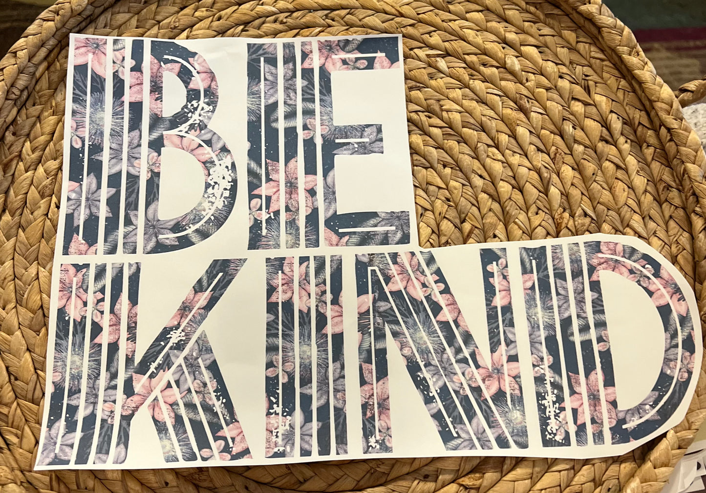 Adult floral be kind