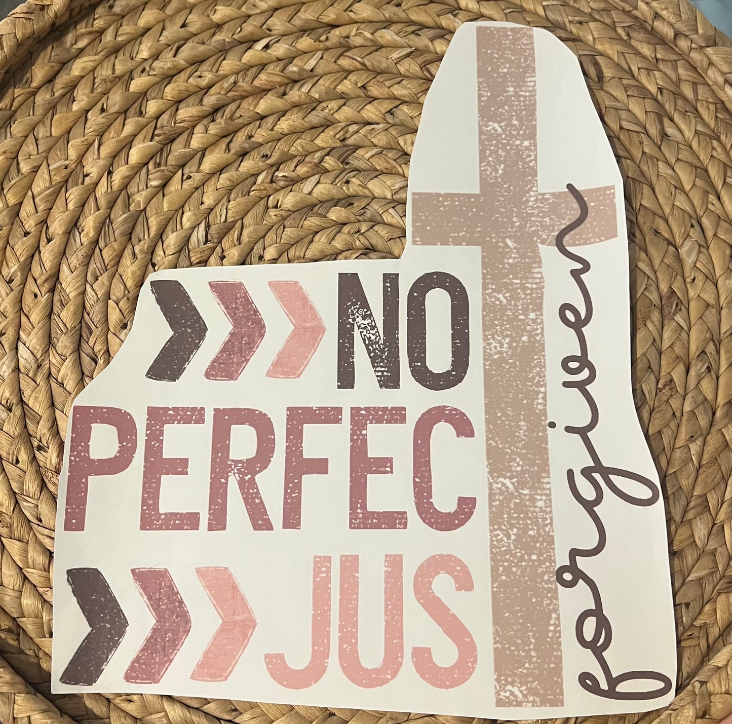 Adult not perfect just forgiven