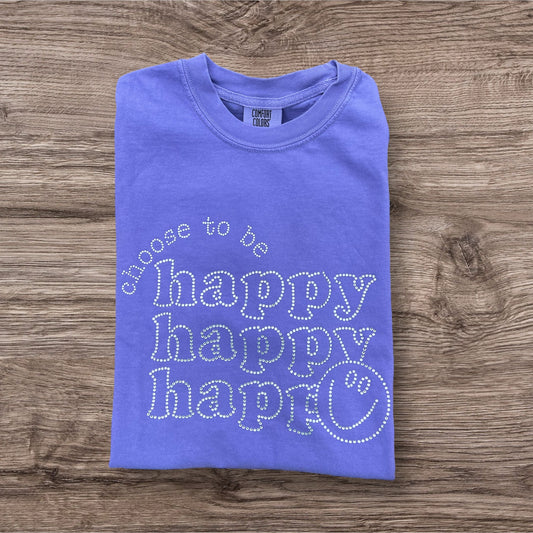 Medium short sleeve rhinestone choose to be happy