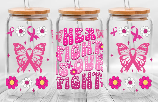 Frosted glass can her fight is our fight