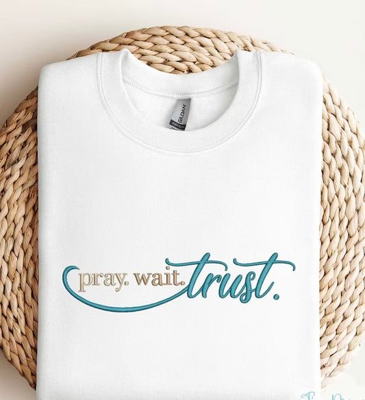 Emb - pray wait trust