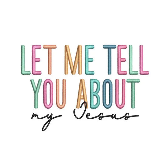 Emb - let me tell you about my Jesus