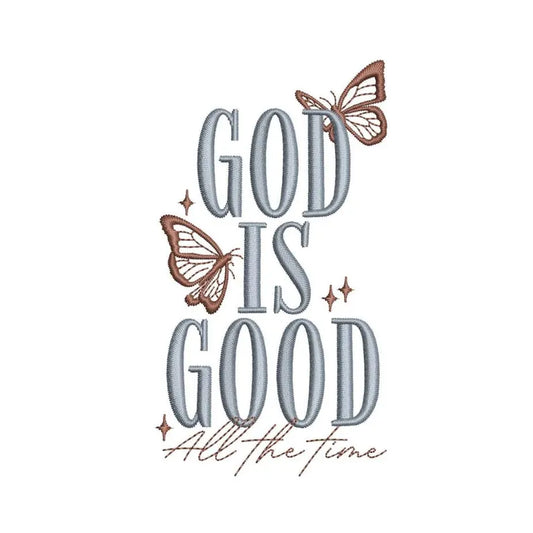 Emb - God is good all the time butterflies