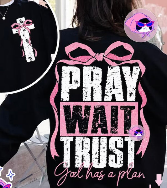 Pray wait trust coquette