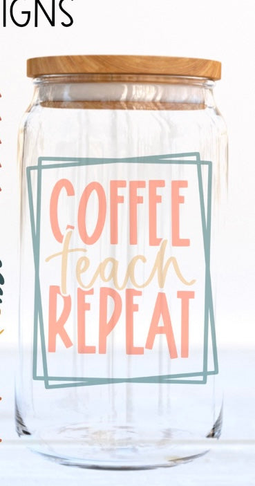 Frosted glass can coffee teach repeat