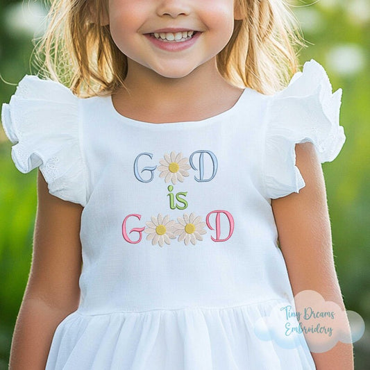 Emb - God is good daisies
