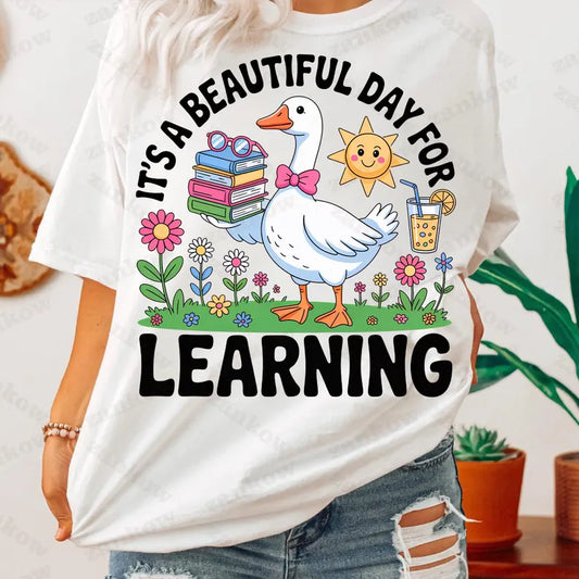 It’s a beautiful day for learning