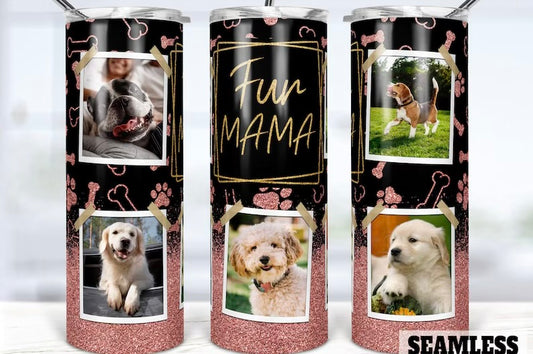 Fur mama tumbler