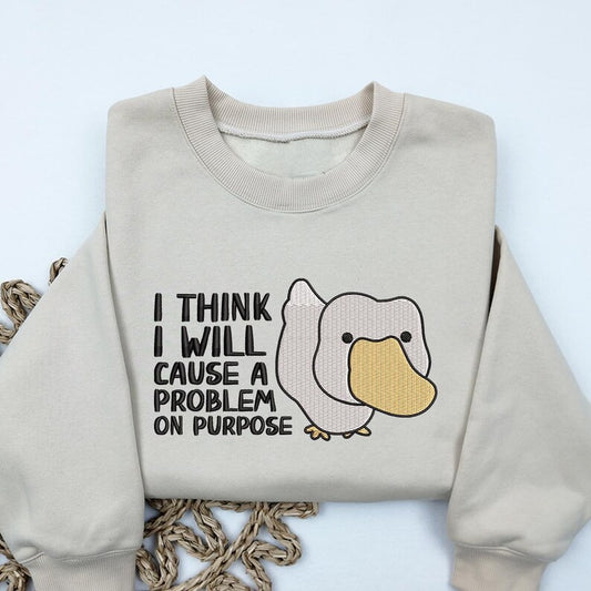 Emb - I think I will cause a problem on purpose