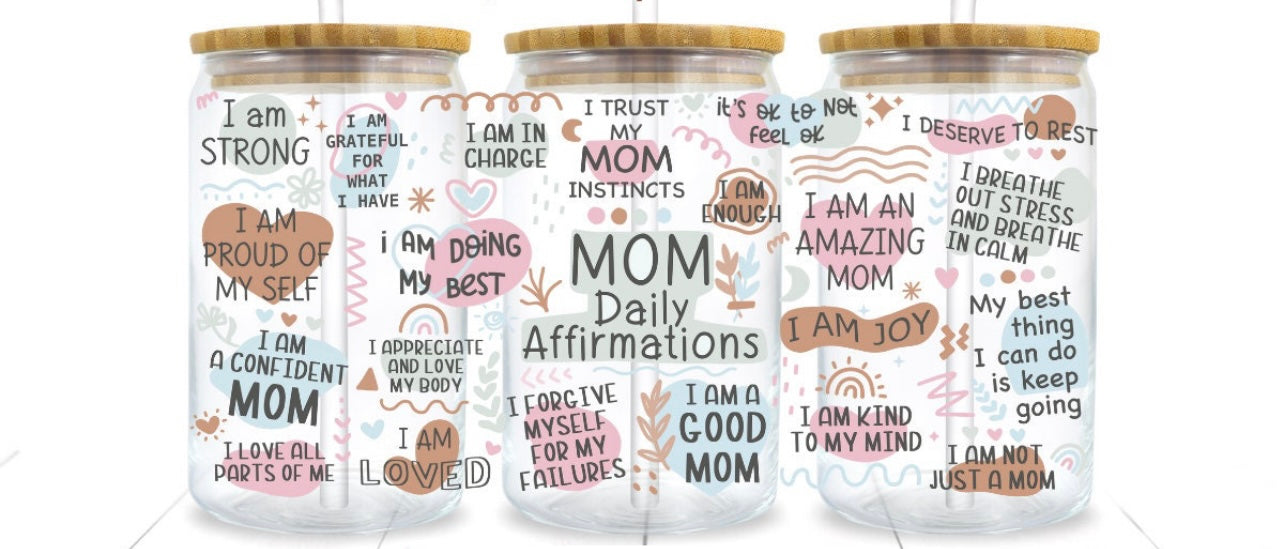 Frosted glass can mom daily affirmations