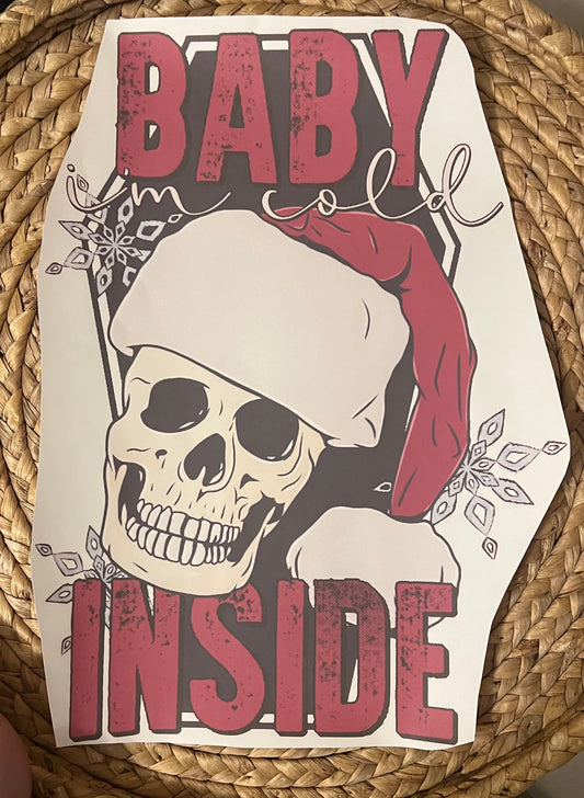 Adult baby I’m cold inside skeleton