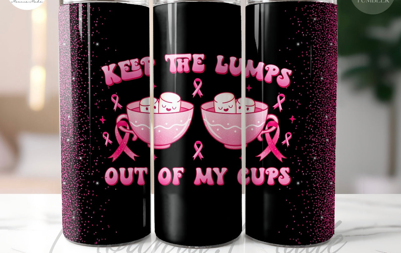 Keep the lumps out of my cups tumbler