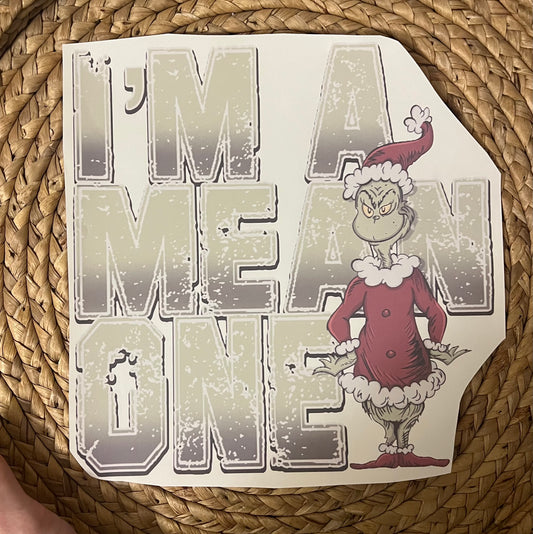 Adult I’m a mean one