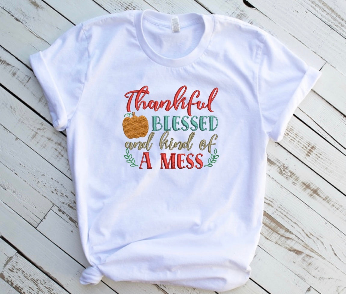 Emb - thankful blessed and kind of a mess