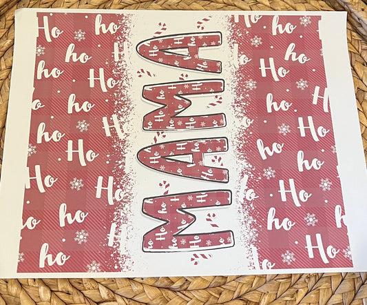 Tumbler Ho Ho Ho mama