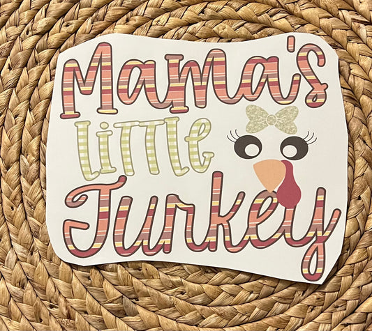 Toddler mamas little turkey