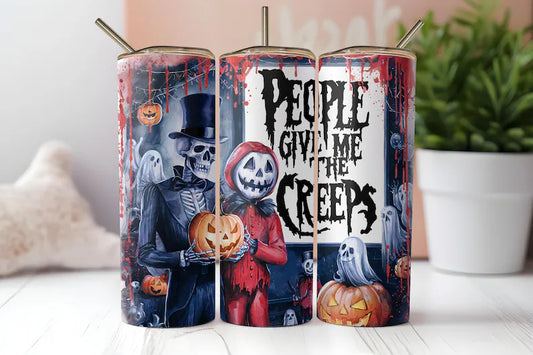 People give me the creeps tumbler