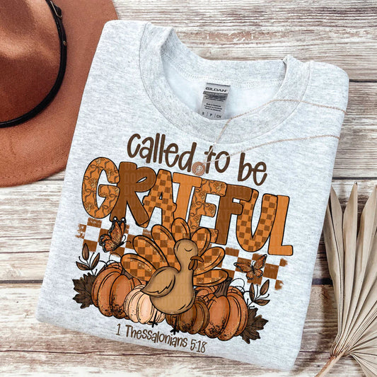 Called to be grateful