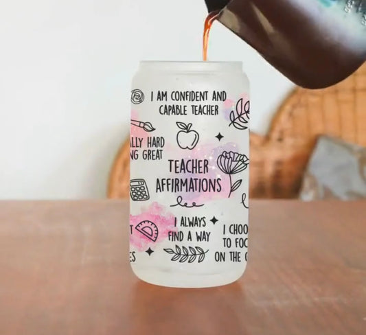 Frosted glass can teacher affirmations