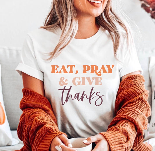 Sub - eat pray & give thanks