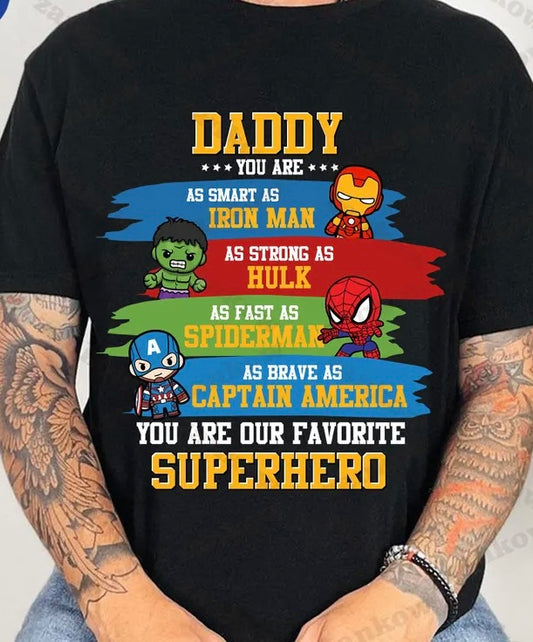 Daddy you are superhero